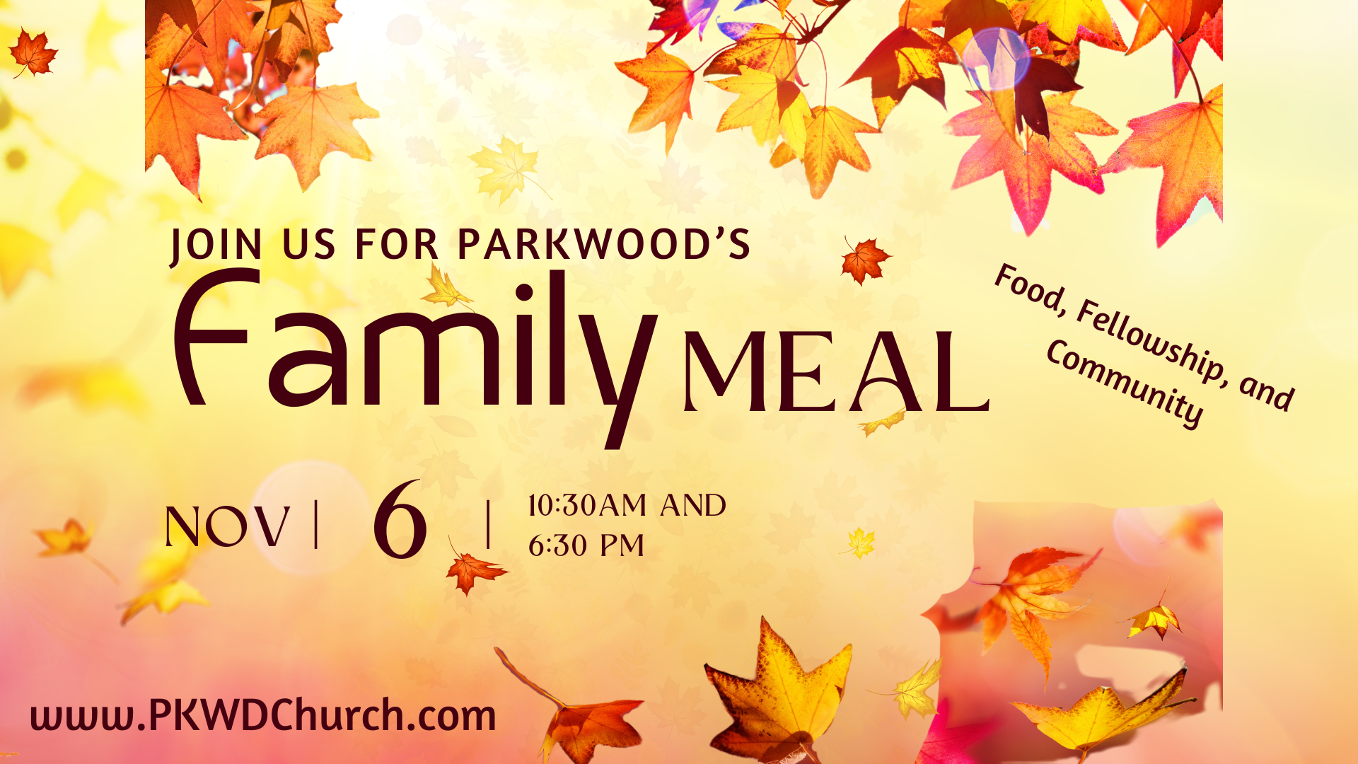 Family Meal – 10:30 am OR 6:30 pm