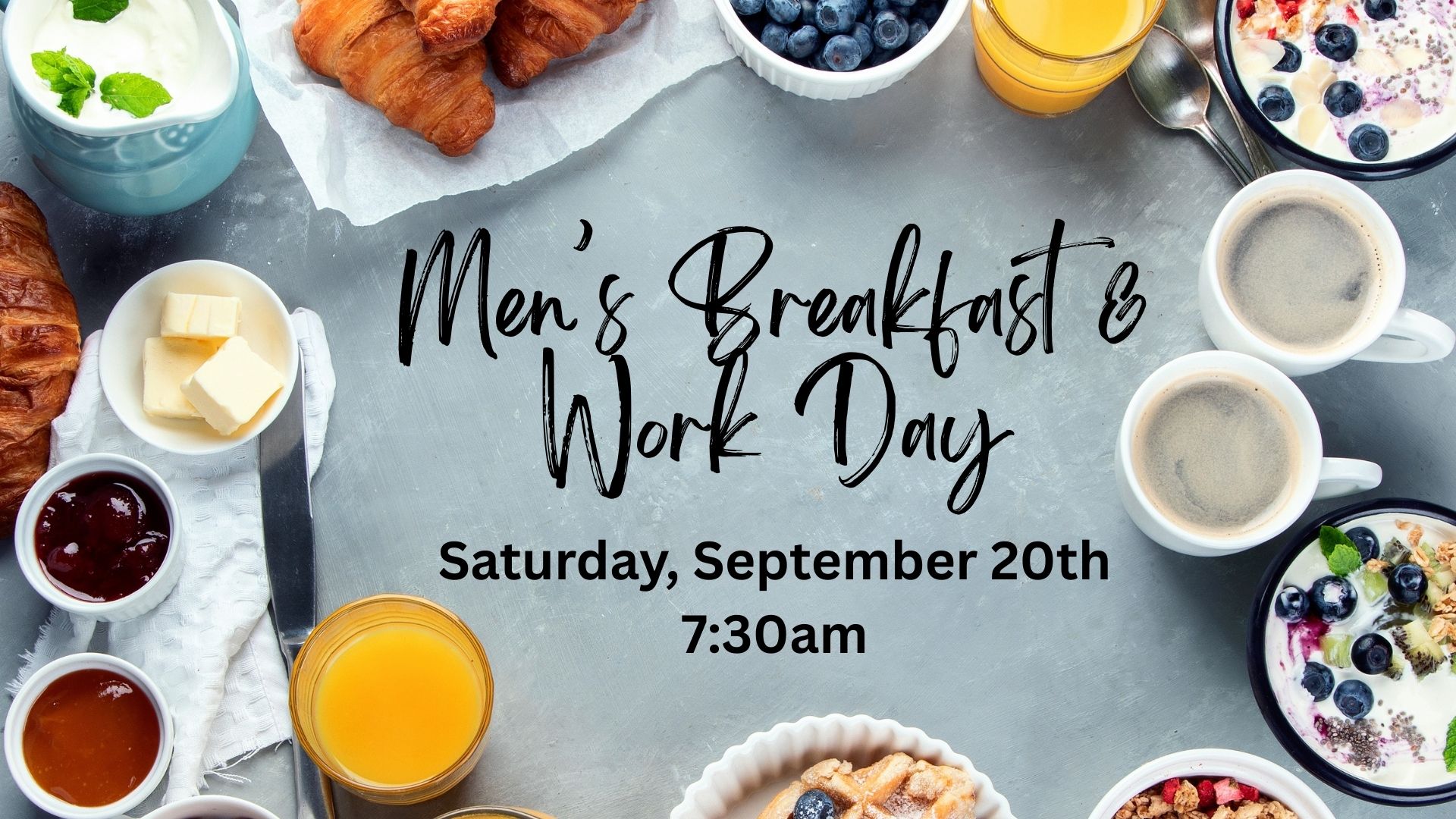 Men’s Breakfast / Work Day