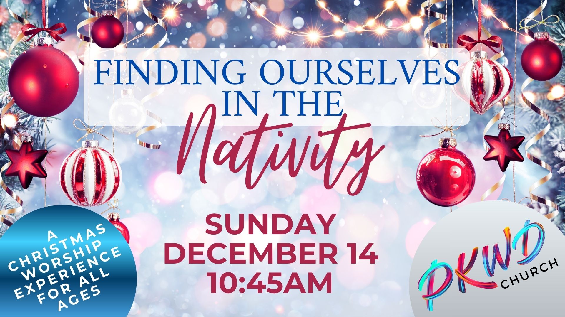Finding Ourselves In The Nativity – Christmas Program